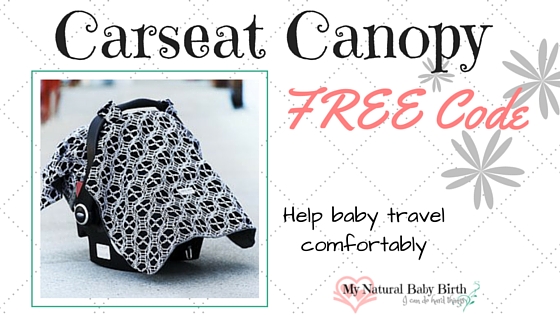 Carseat Canopy Free Code