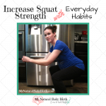 Increase Squat Strength With Everyday Habits