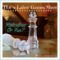 TLCs Labor Games Show